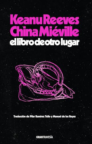 El Libro de Otro Lugar / The Book of Elsewhere