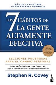 Los 7 Hábitos de la Gente Altamente Efectiva (Edición Revisada Y Actualizada) / The 7 Habits of Highly Effective People 