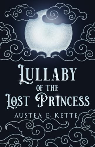 Lullaby of the Lost Princess