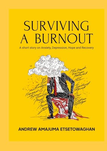 Surviving a Burnout