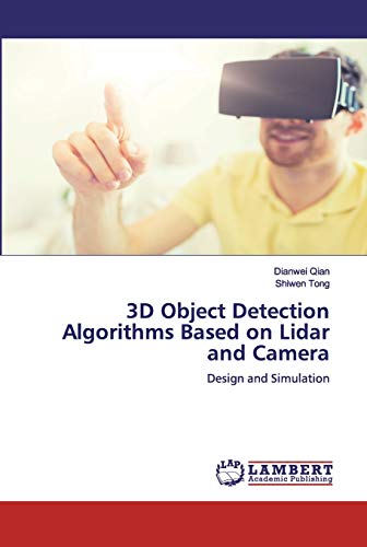 3D Object Detection Algorithms Based on Lidar and Camera By Dianwei ...