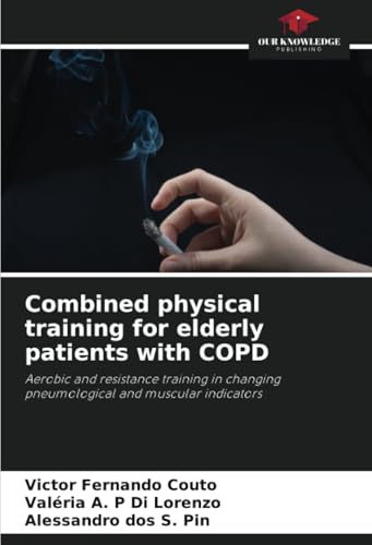 Combined physical training for elderly patients with COPD