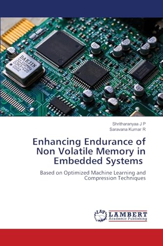 Enhancing Endurance of Non Volatile Memory in Embedded Systems