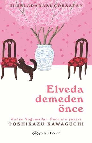 Elveda Demeden Once By Toshikazu Kawaguchi