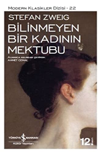 Bilinmeyen Bir Kad?n?n Mektubu (Turkish Edition)