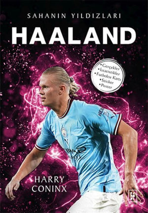 Haaland; Sahan?n Y?ld?zlar?