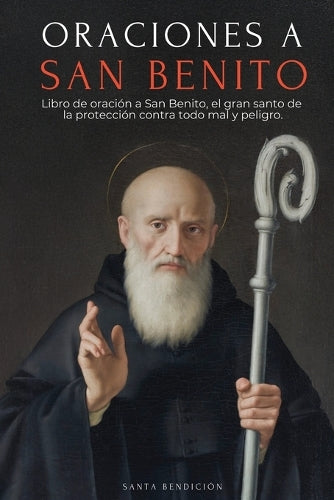 Oraciones a San Benito
