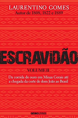 Escravidao - Volume 2