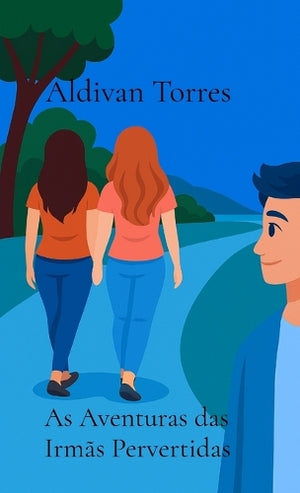 As Aventuras das Irmãs Pervertidas