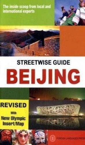 Streetwise Guide: Beijing