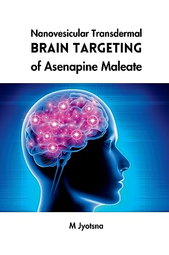 Nanovesicular Transdermal Brain Targeting of Asenapine Maleate