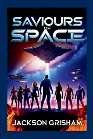 Saviours of Space