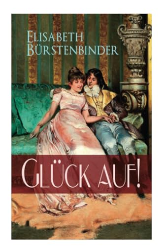 Glück auf!