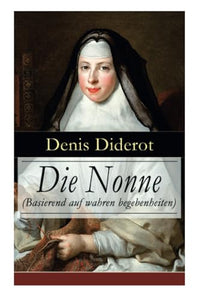 Die Nonne (Basierend auf wahren begebenheiten) 