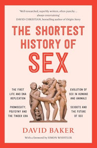 Picador The Shortest History of Sex. 