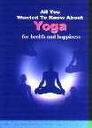 Yoga for Health and Happiness