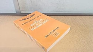 The Sufi Message: The Divinity of the Human Soul Volume 12 