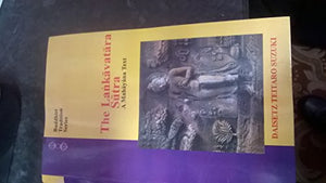 The Lankavatara Sutra: A Mahayana Text 