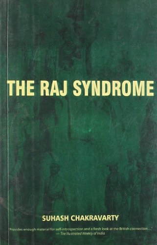The Raj Syndrome