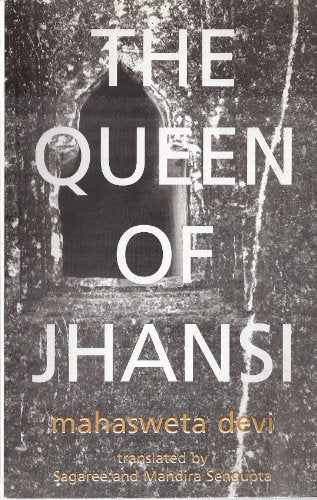The Queen of Jhansi