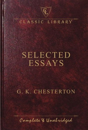 Selected Essays:Classic Library