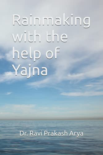 Rainmaking with the help of Yajna