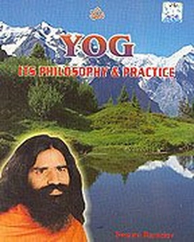 Yog - Its Philosophy & Practice : ILLUSTRATED