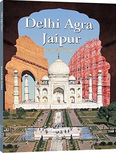 Delhi, Agra and Jaipur - The Golden Triangle