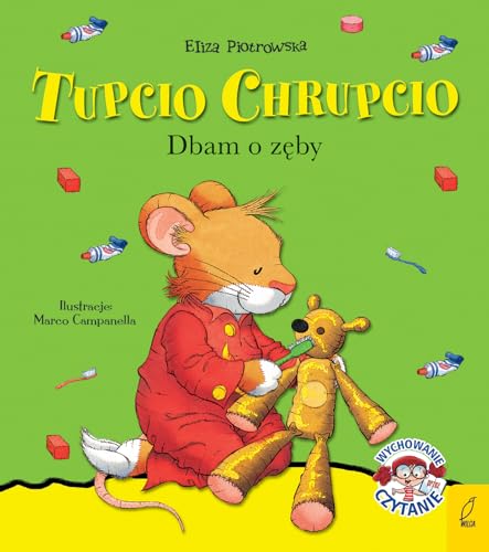 Tupcio Chrupcio Dbam o z?by