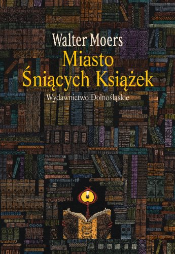Miasto Sniacych Ksiazek