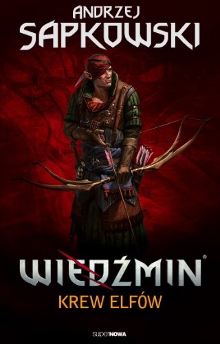 Wiedzmin Tom 3 Krew elfow (WIED?MIN)