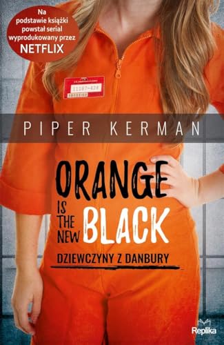 Orange Is the New Black