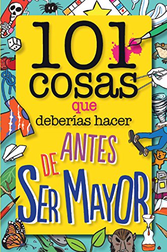 cosas que deberias hacer antes de ser mayor