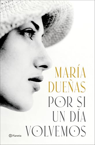 Por si un día volvemos (Autores españoles e iberoamericanos)