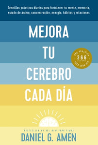 Mejora tu cerebro cada día (Change your Brain Everyday Spanish) 