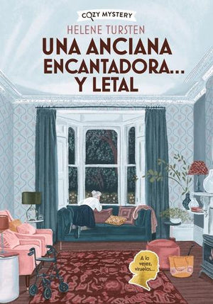 Una Una Anciana Encantadora... Y Letal / An Elderly Lady Is Up to No Good