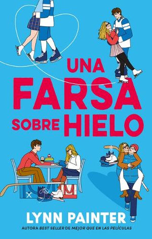 Una Farsa Sobre Hielo