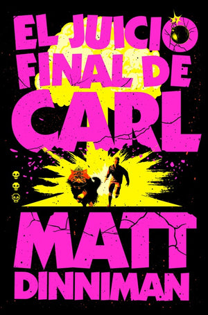 El El juicio final de Carl / Carl's Doomsday Scenario