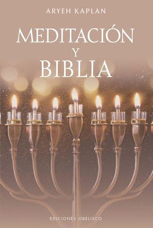 Meditacion Y Biblia