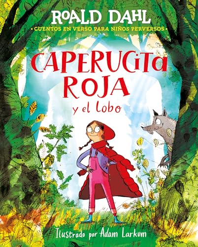 Caperucita Roja Y El Lobo  Little Red Riding Hood and the Wolf