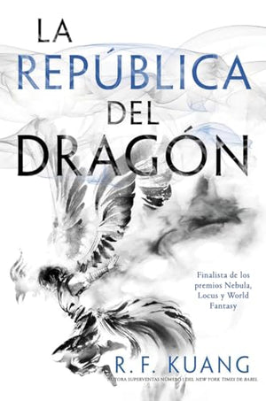 La república del dragón/ The Dragon Republic: 2 (La Guerra de la Amapola)