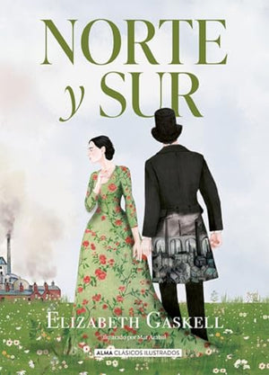 Norte Y Sur / North and South