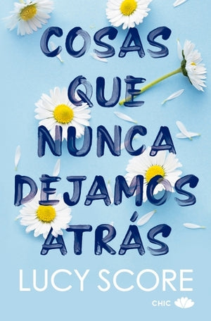Cosas Que Nunca Dejamos Atrás (Knockemout 1) -V2*