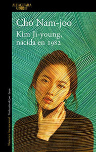 Kim Ji-young, nacida en 1982 / Kim Jiyoung, Born 1982 