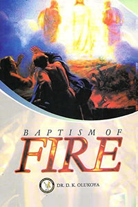 Baptism of Fire 