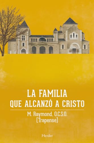 Familia Que Alcanzo a Cristo, La