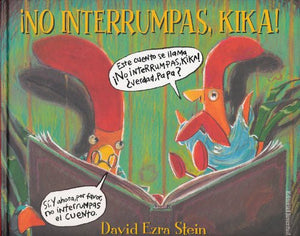 No Interrumpas, Kika!
