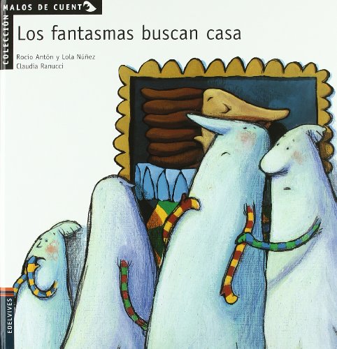 Los Fantasmas Buscan Casa