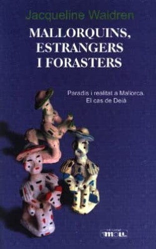 Mallorquins, estrangers i forasters