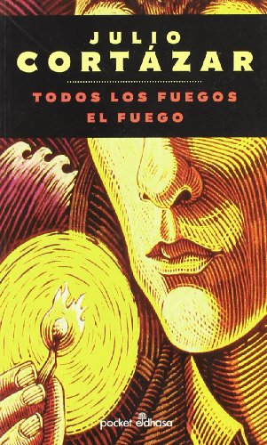 Todos Los Fuegos El Fuego